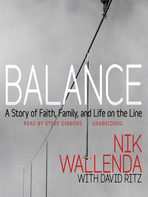 Title details for Balance by Nik Wallenda - Available